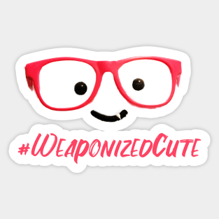 #weaponizedcute 2.0 Sticker